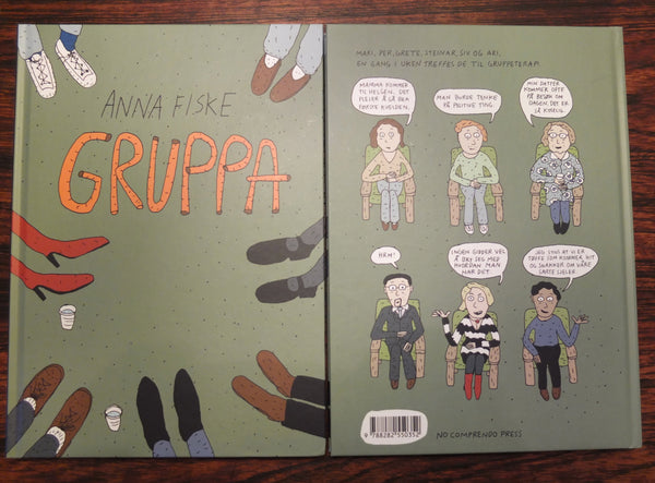 Anna Fiske: Gruppa