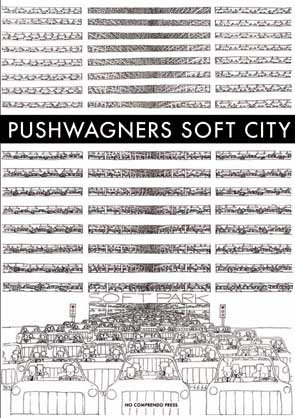 Pushwagners Soft City