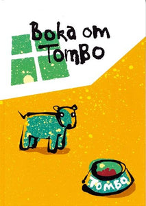 Mats Sivertsen: Boka om Tombo