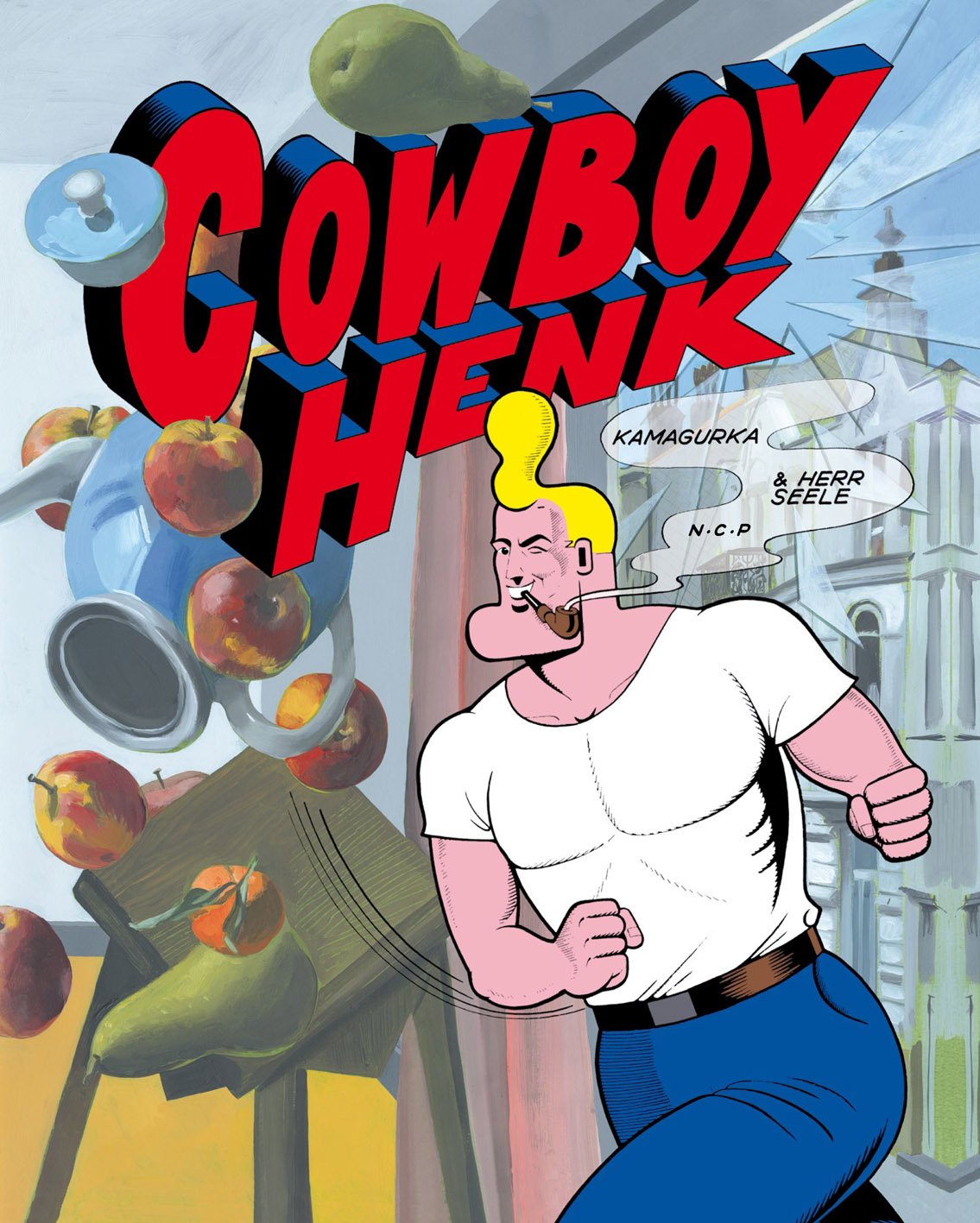 Kamagurka & Herr Seele: Cowboy Henk