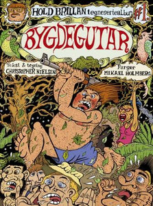 Christopher Nielsen: Hold Brillan i "Bygdegutar"