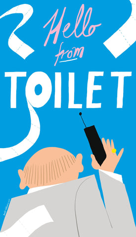 Bendik Kaltenborn: Hello from toilet, plakat, signert