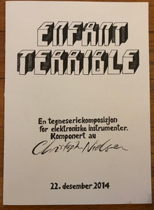 Christopher Nielsen: Enfant Terrible.