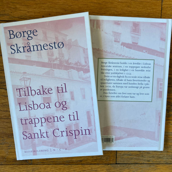Børge Skråmestø: Tilbake til Lisboa og trappene til Sankt Crispin
