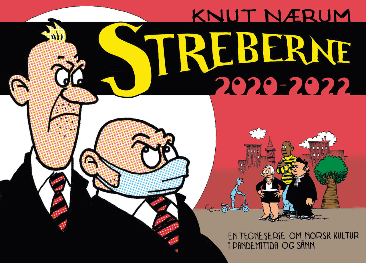 Knut Nærum: Streberne – No Comprendo Press